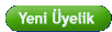 yeni-uyelik